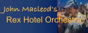 John Macleod’s Rex Hotel Orchestra